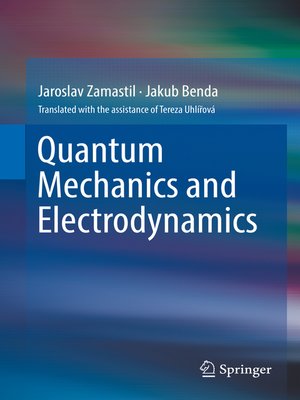 cover image of Quantum Mechanics and Electrodynamics
